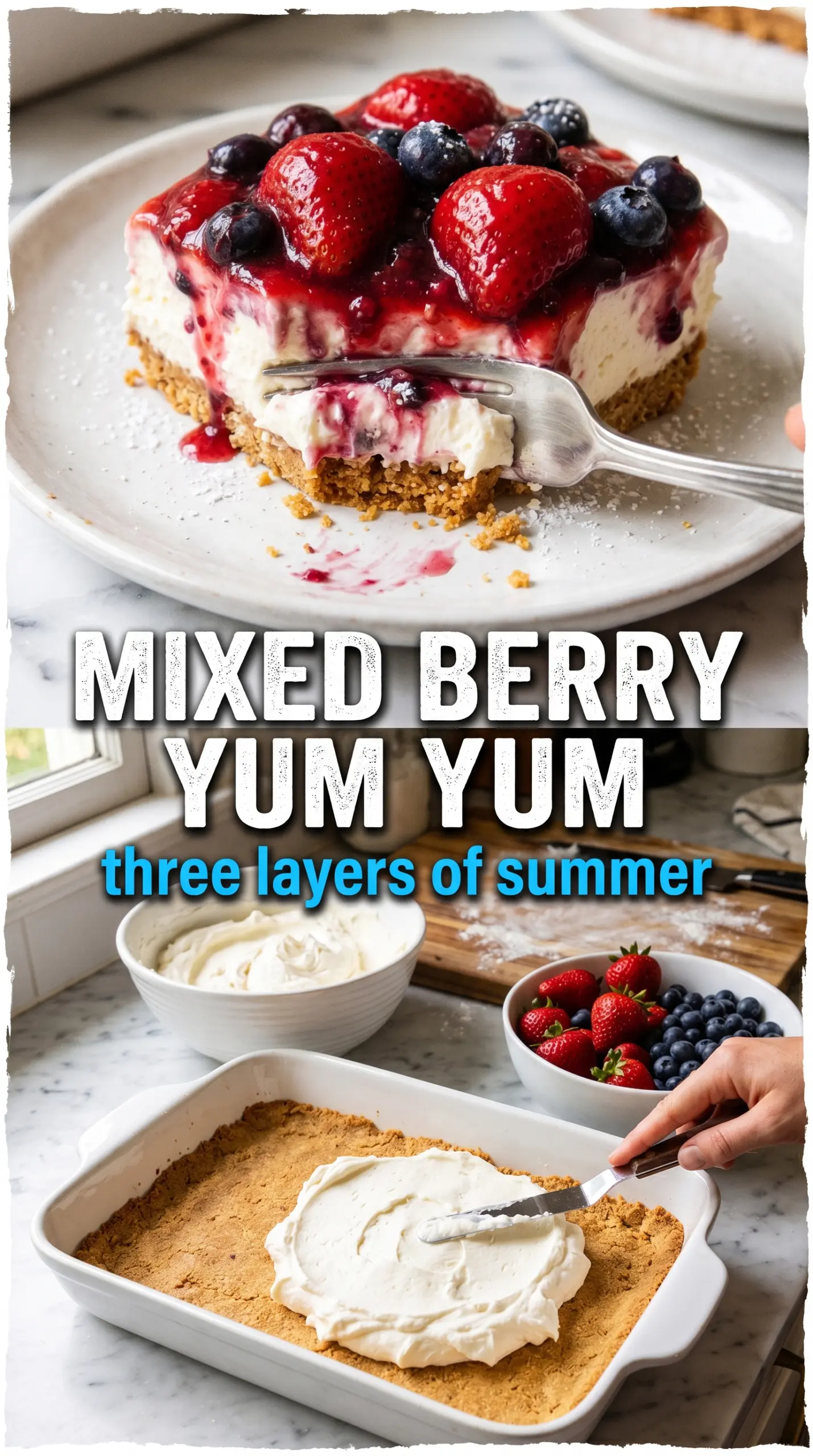 Red, White and Blue Mixed Berry Yum Yum creamy berry layers
